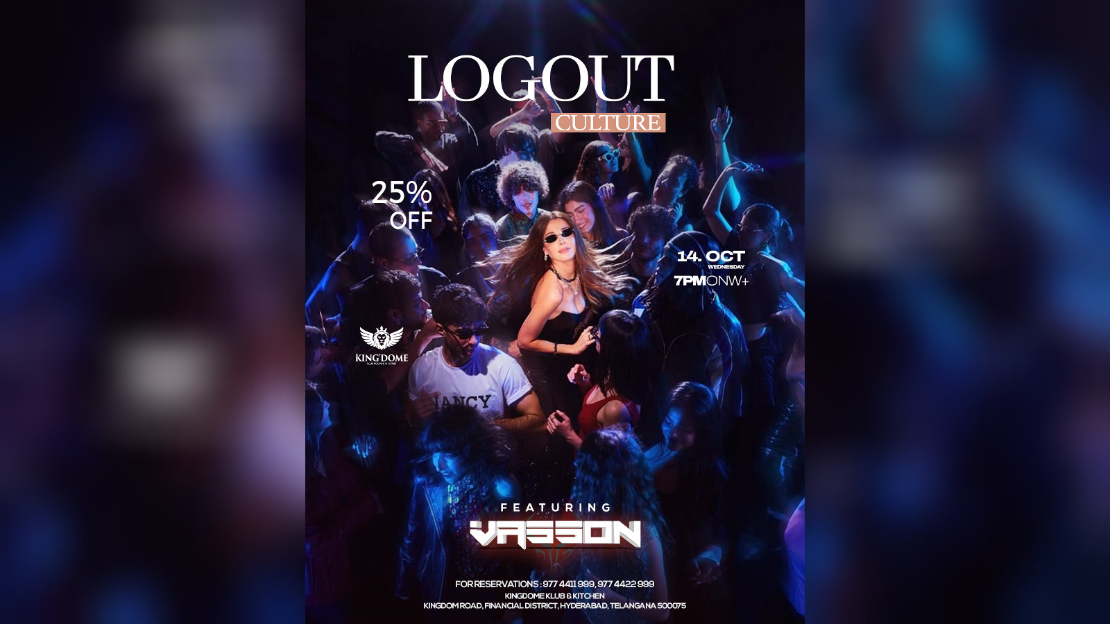 Logout Culture at Kingdome