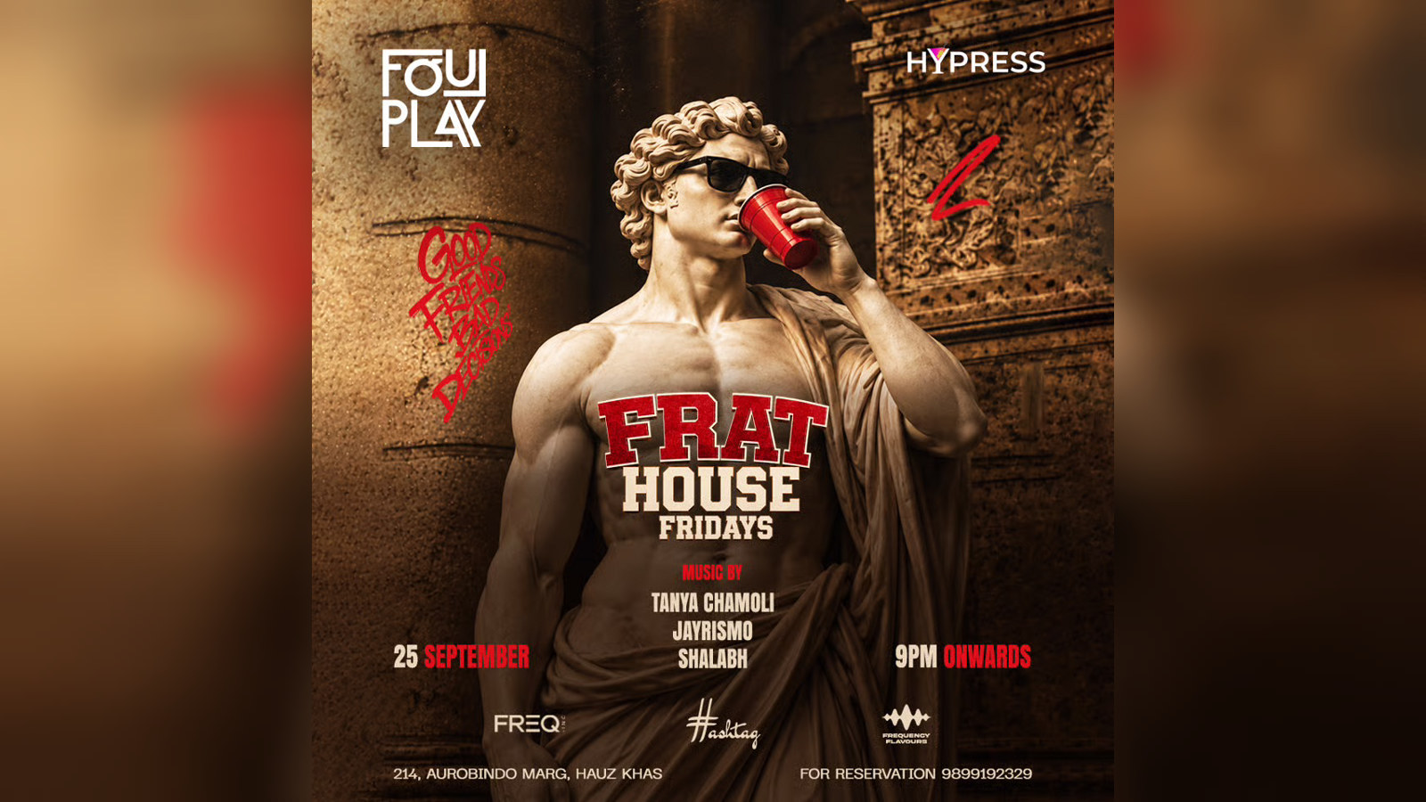 Frat House Fridays: Delhi's Friday House Party ๐