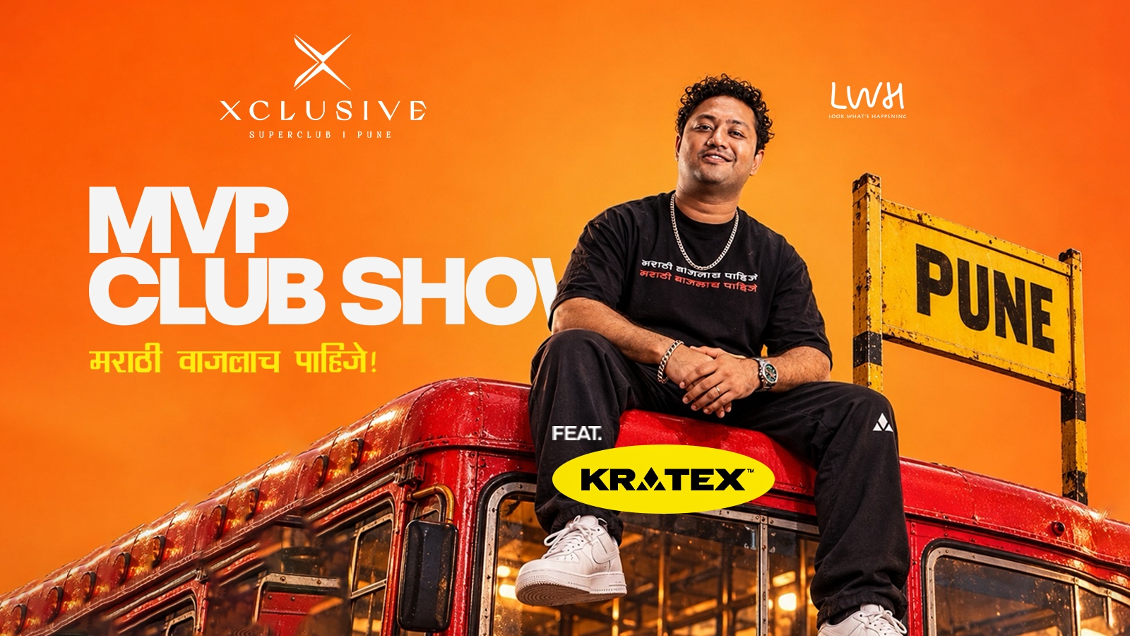 Kratex at Xclusive Superclub