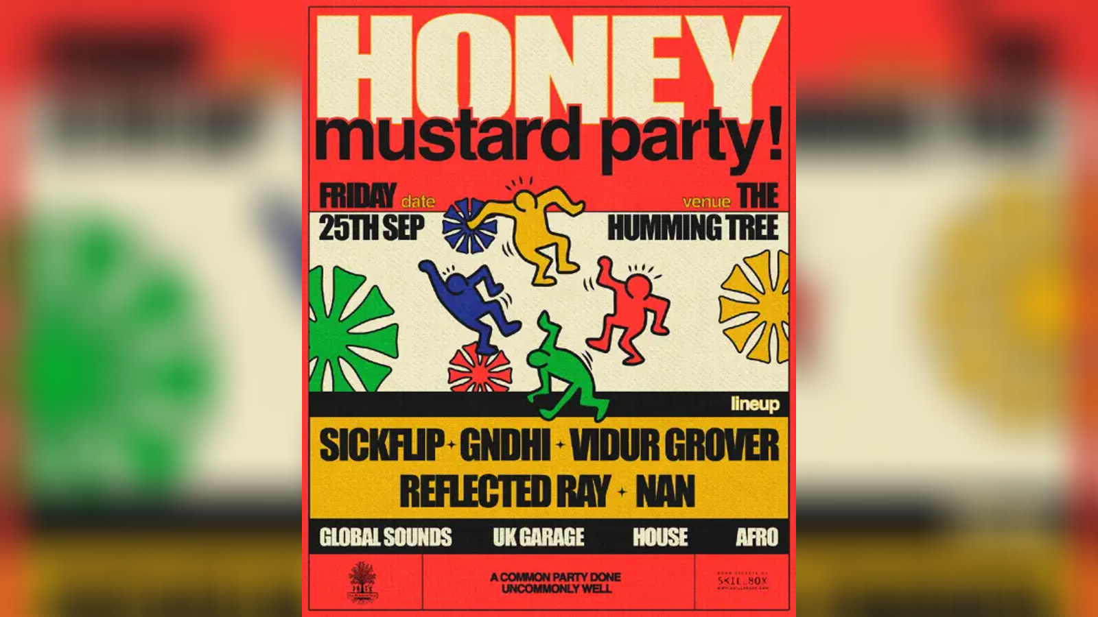 Honey Mustard Party feat. Sickflip, GNDHI, Vidur Grover, Reflected Ray, NAN