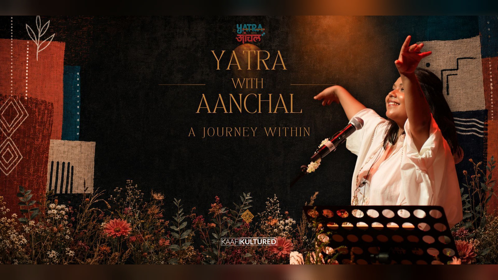 Yatra with Aanchal