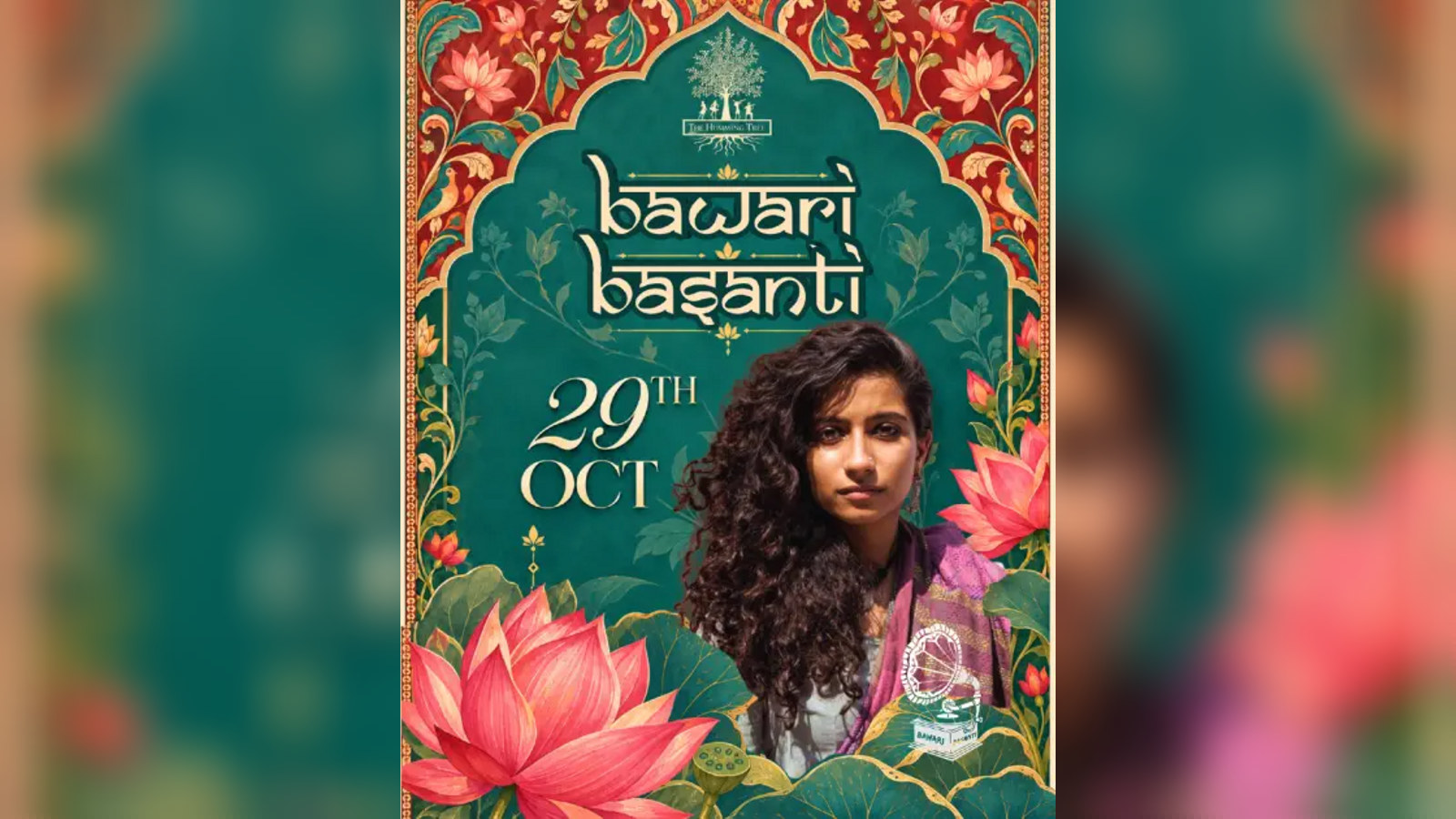 The Humming Tree presents Bawari Basanti