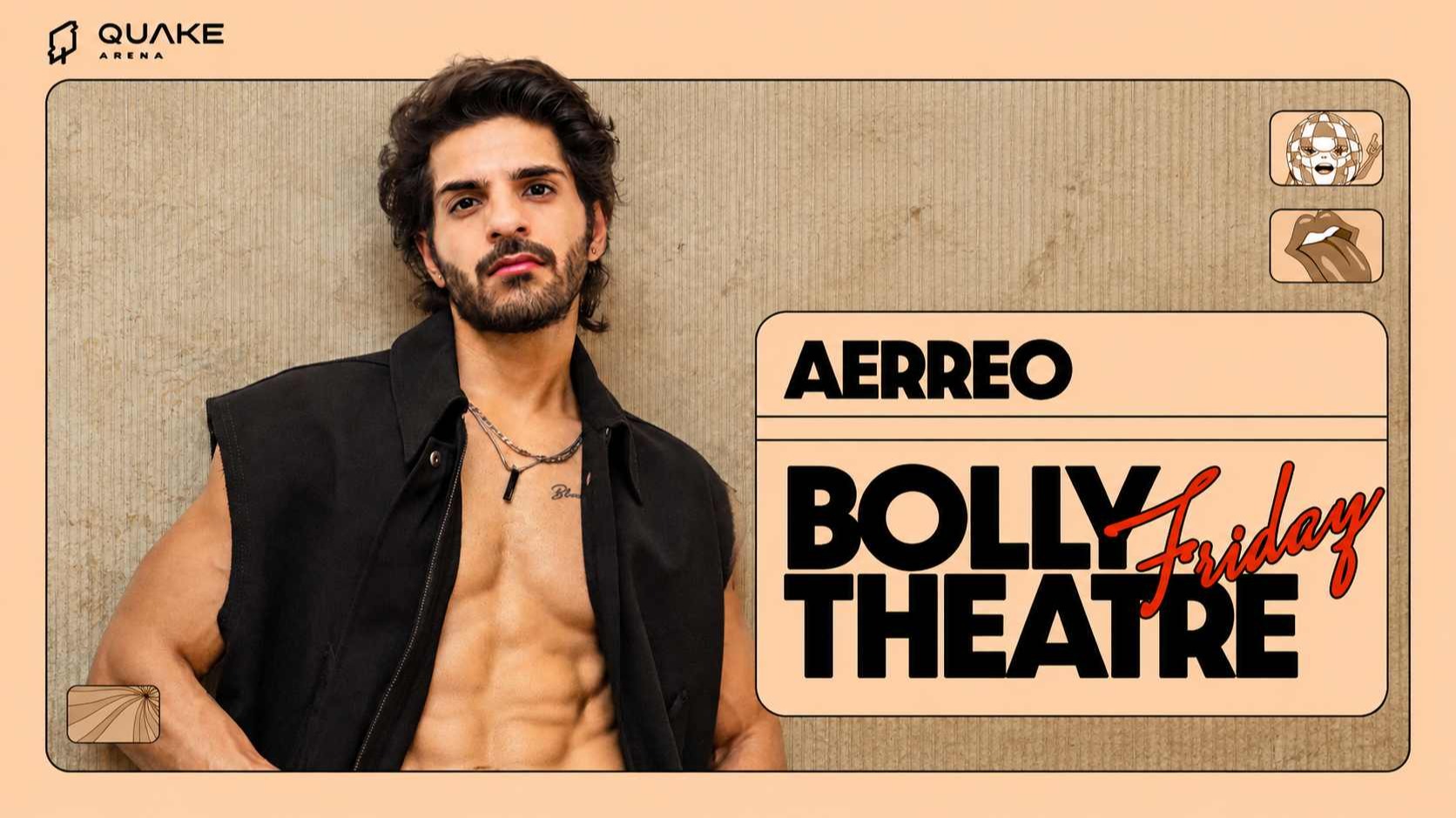 Bolly Theatre ft. Aerreo