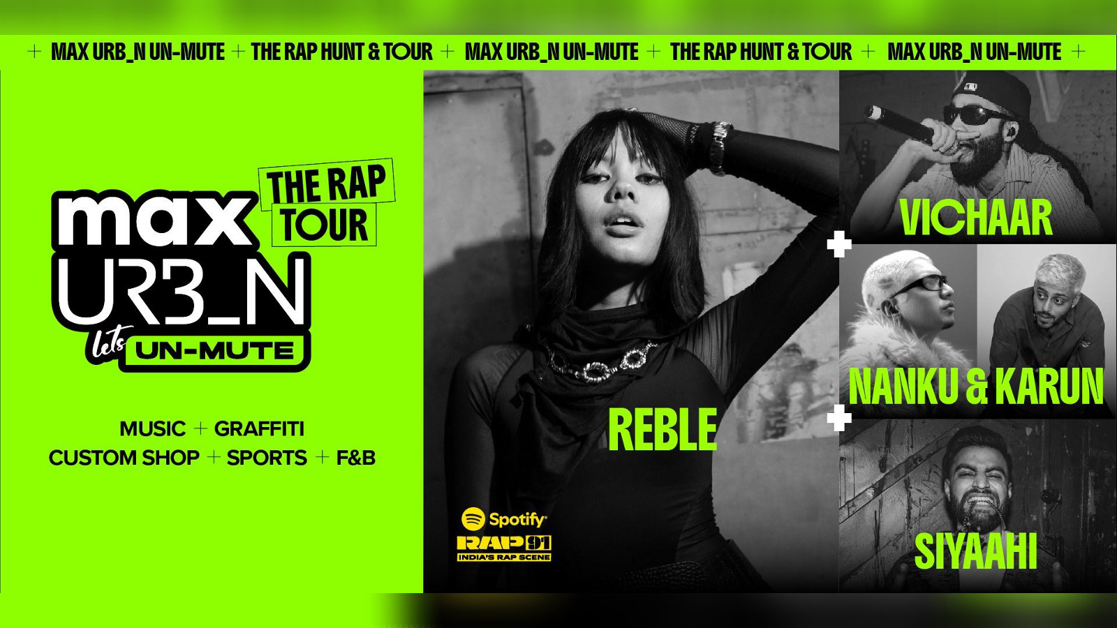 Max Urbn Unmute Delhi x Spotify RAP 91