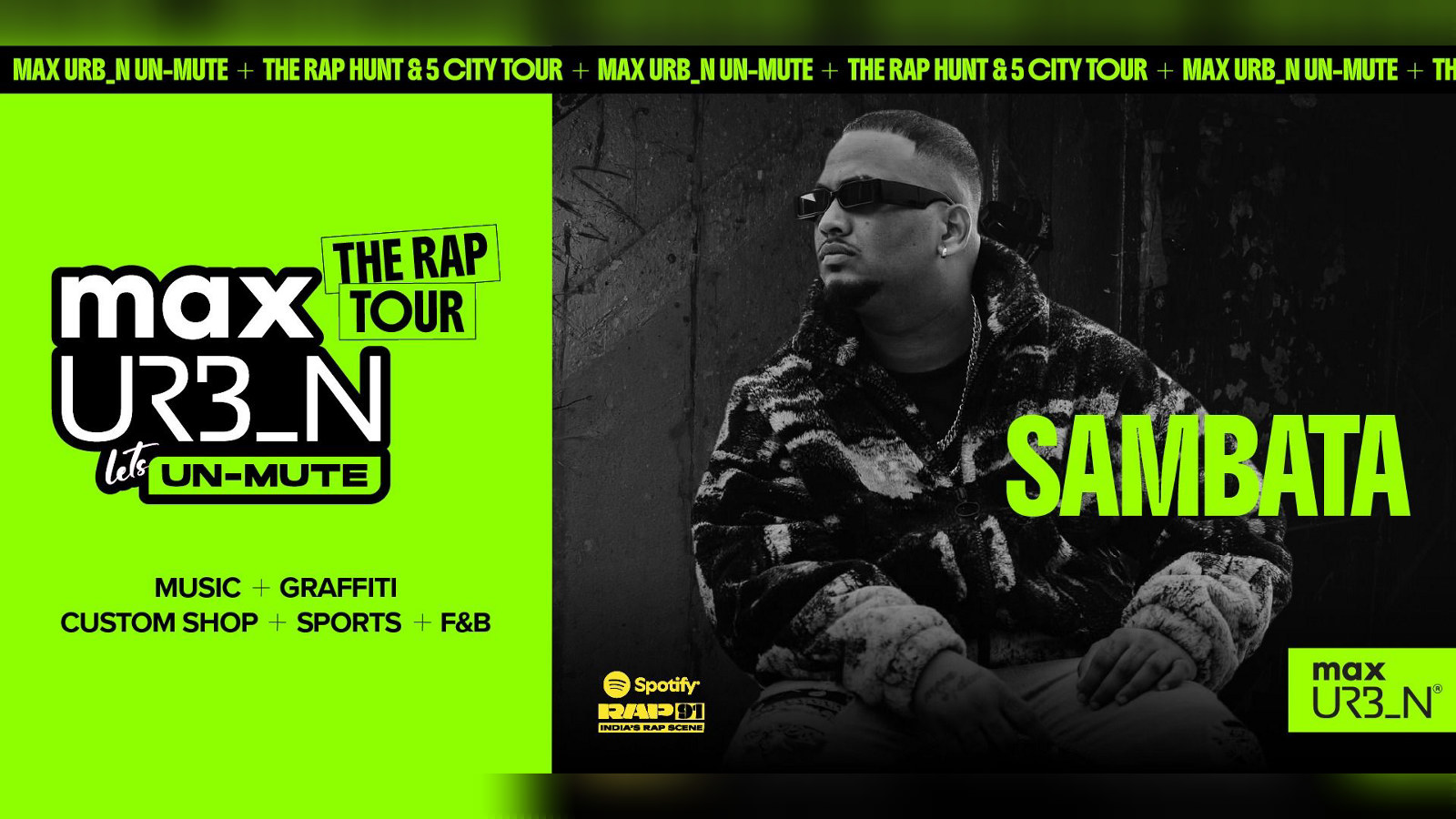 Max Urbn Unmute Pune x Spotify RAP 91