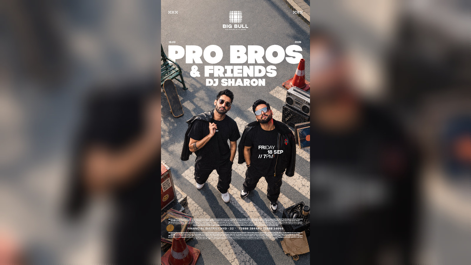 Pro Bros & Friends at big Bull