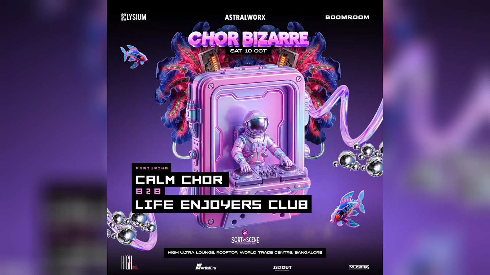 Chor Bizarre Ft. Calm Chor b2b Life Enjoyers Club