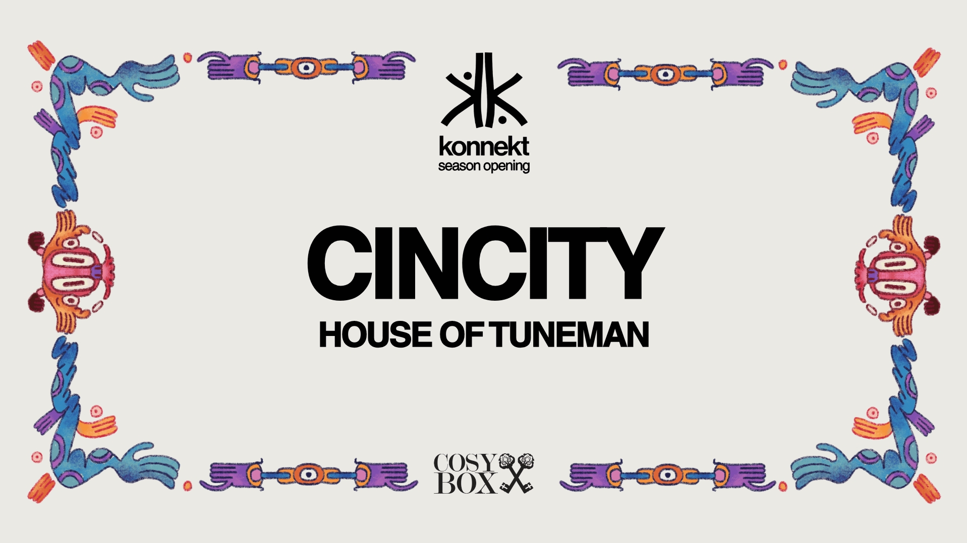 Konnekt Open Air: Cincity and House of Tuneman