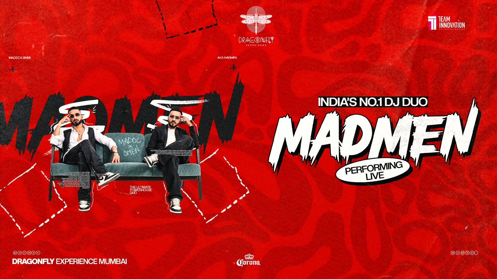 Madmen Live at Dragonfly Experience