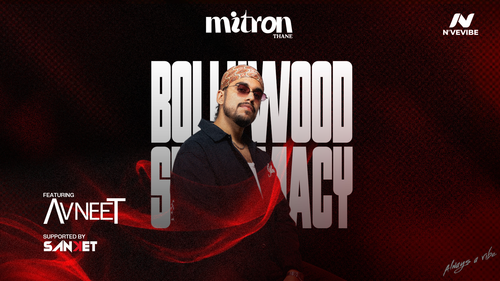 Bollywood Supremacy ft. Avneet